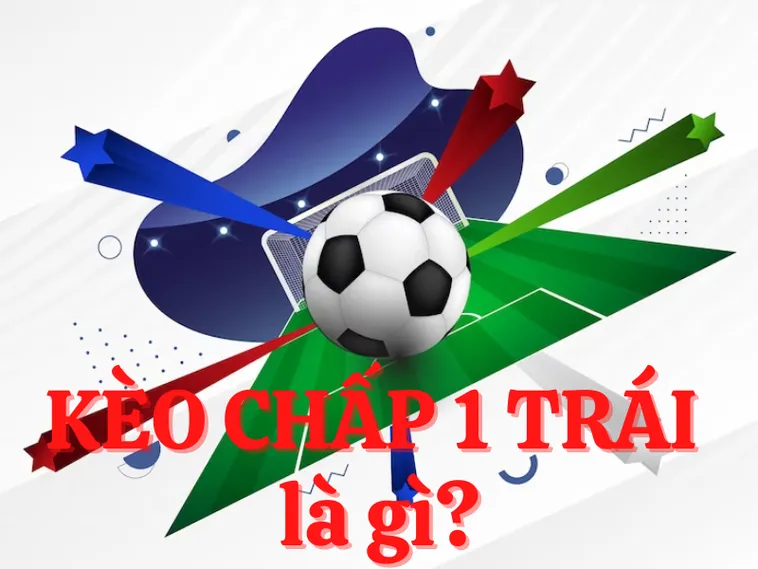 Bí Quyết Phân Tích Kèo Chấp 1 Luôn Thắng Cho Người Mới