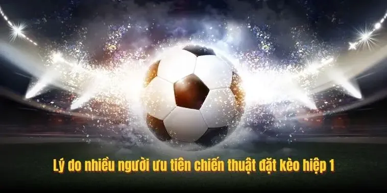 Phân Tích Kèo Tài Xỉu Hiệp 1 Và Các Chỉ Số Thống Kê