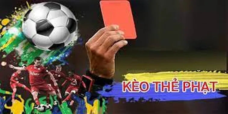 Toàn Tập Kèo Thẻ Phạt Và Các Chỉ Số Kỷ Luật Bóng Đá