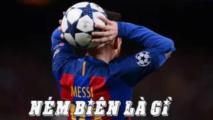 Quy Định Về Luật Ném Biên Trong Bóng Đá Và Những Thay Đổi Quan Trọng